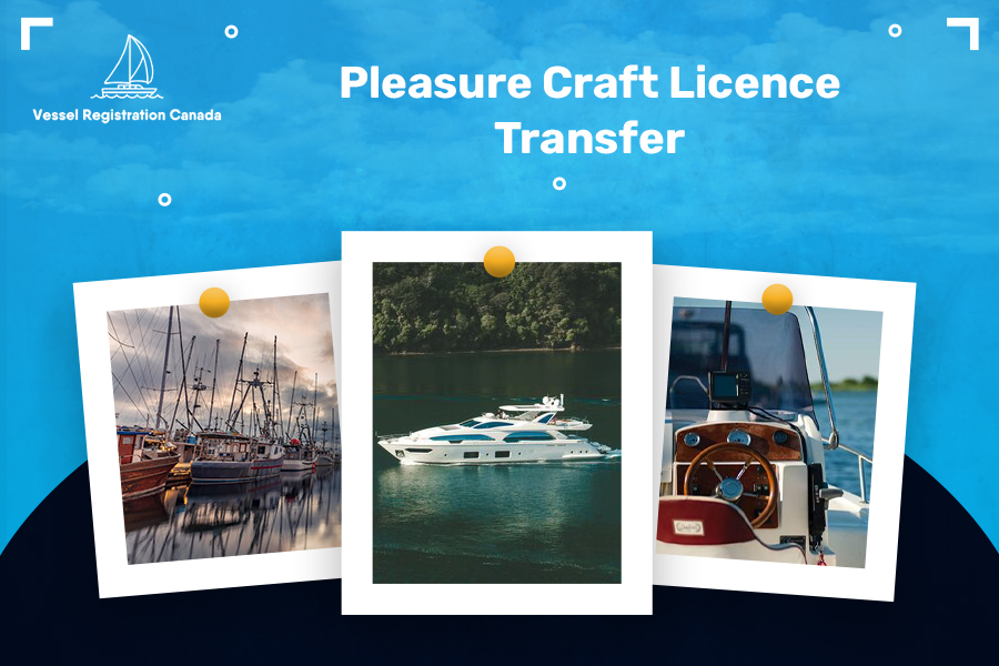 Why a Pleasure Craft License Transfer is Essential When Buying a Used Boat