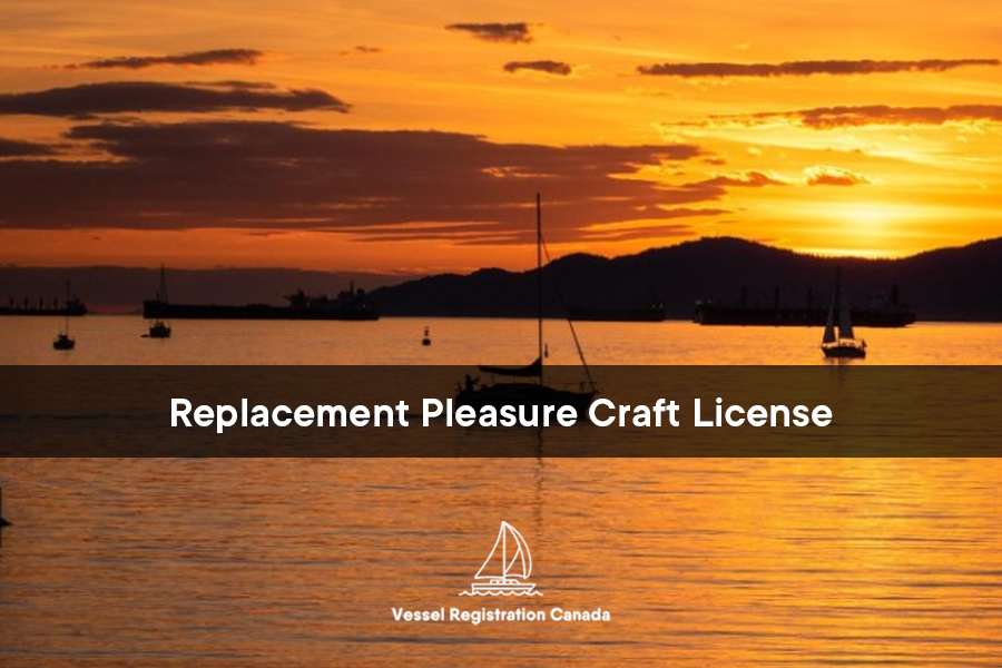 How to Replace a Pleasure Craft License Without the Aggravation